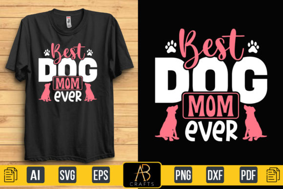 Best Dog Mom Ever Typography T-Shirt: A Designer’s Honest Review