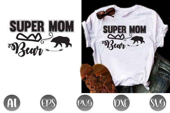 h1Super Mom Bear T-Shirt Design Review for Real Embroidery Projects/h1