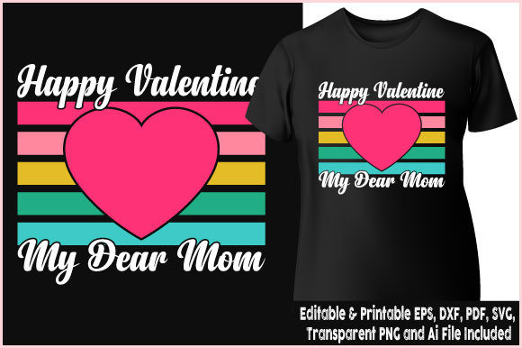 Happy Valentine My Dear Mom T-Shirt Review