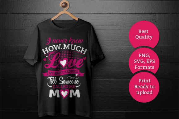 I Never Knew How Much Love - Mom